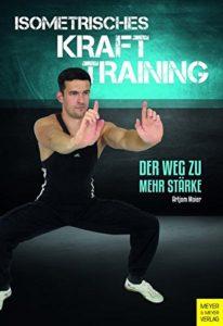 Isometrisches Krafttraining